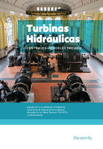 Centrales hidroeléctricas. T.2. Turbinas, de EMPRESA NAC, ELECTRICIDAD | portada del libro