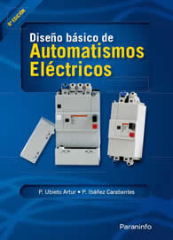 Diseño básico de automatismos eléctricos, de IBAÑEZ CARABANTES, PEDRO | portada del libro