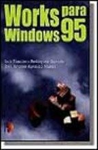 WORKS PARA WINDOWS 95, de APARICIO MUÑOZ | portada del libro