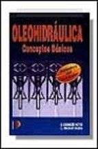 Oleohidráulica. Conceptos básicos, de CARNICER , ENRIQUE | portada del libro