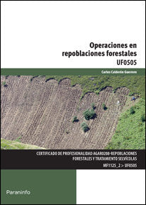 Operaciones en repoblaciones forestales, de CALDERON GUERRERO, CARLOS | portada del libro