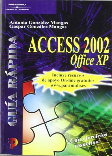 Guía rápida. Access 2002 Office XP, de GONZÁLEZ MANGAS, ANTONIA | portada del libro
