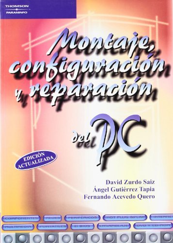 Montaje, configuración y reparación del PC, de ACEVEDO QUERO, FERNANDO | portada del libro