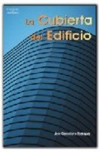 La cubierta del edificio, de COSCOLLANO RODRIGUEZ, JOSE | portada del libro