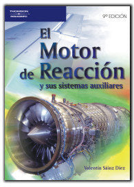 El motor de reacción y sus sistemas auxiliares, de SAINZ DIEZ, VALENTIN | portada del libro