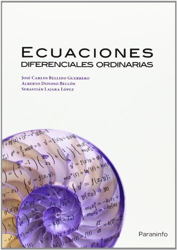 Ecuaciones diferenciales ordinarias, de BELLIDO GUERRERO, JOSE CARLOS | portada del libro