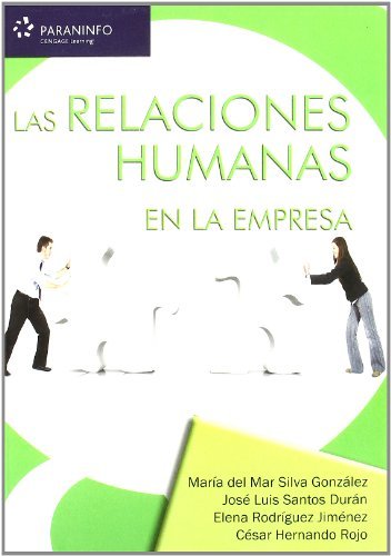 Las relaciones humanas en la empresa, de RODRÃGUEZ JIMÉNEZ, M.ª ELENA | portada del libro