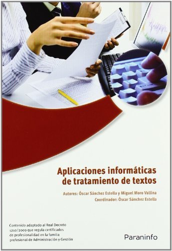 Aplicaciones informáticas de tratamiento de textos. Microsoft Word 2007, de MORO VALLINA, MIGUEL | portada del libro