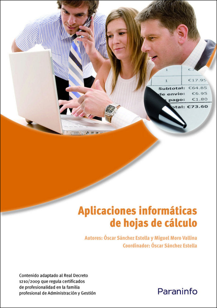 Aplicaciones informáticas de hojas de cálculo. Microsoft Excel 2007, de MORO VALLINA, MIGUEL | portada del libro