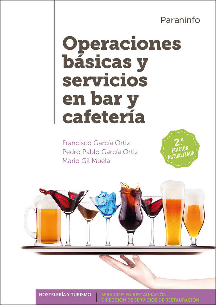 Operaciones básicas y servicios en bar y cafetería 2.ª edición, de GARCÍA ORTIZ, FRANCISCO | portada del libro