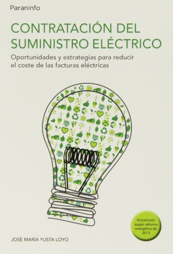 Contratación del suministro eléctrico, de YUSTA LOYO, JOSE MARIA | portada del libro