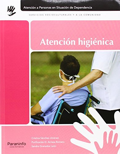 Atención higiénica, de ARRIAZA ROMERO, PURIFICACION DOLORES | portada del libro