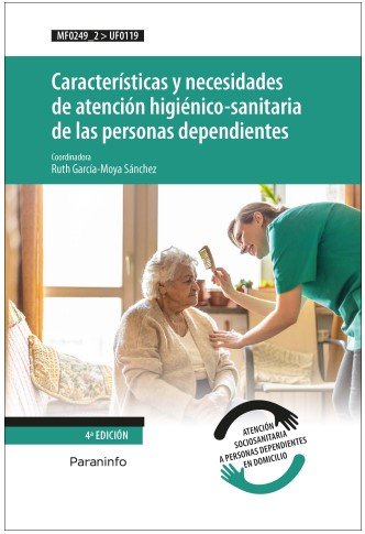 CARACTERISTICAS Y NECESIDADES DE ATENCION HIGIENICO SANITARI, de GARCIA-MOYA SANCHEZ, RUTH | portada del libro