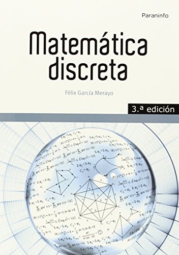 Matemática discreta. 3ª ed., de GARCÍA MERAYO, FELIX | portada del libro