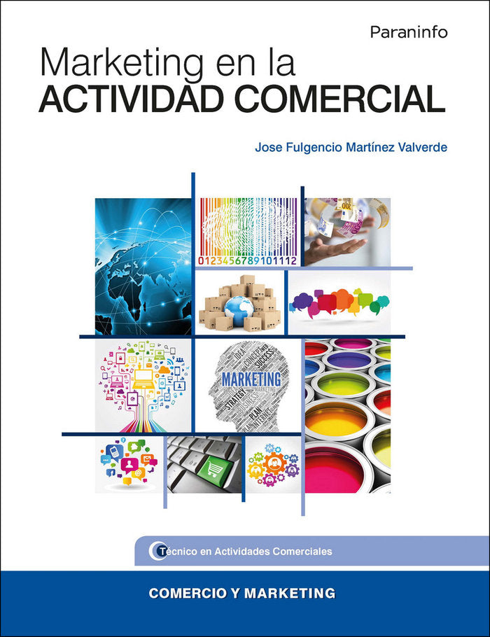Marketing en la actividad comercial, de MARTÍNEZ VALVERDE, JOSE FULGENCIO | portada del libro