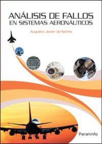 Análisis de fallos en sistemas aeronáuticos, de DE SANTIS , AUGUSTO JAVIER | portada del libro