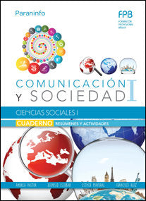 Cuaderno de trabajo. Ciencias sociales I (Comunicación y sociedad I), de ESCOBAR , DIONISIO | portada del libro