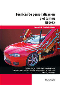 Técnicas de personalización y el tuning, de URDA FERNÁNDEZ-BRAVO, PEDRO | portada del libro