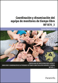 Coordinación y dinamización del equipo de monitores de tiempo libre, de VIQUEIRA GARCÍA, VANESSA | portada del libro