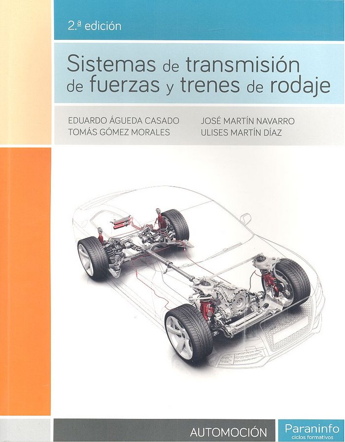 Sistemas de transmisión de fuerzas y trenes de rodaje 2.ª edición, de MARTÃN DÃAZ, ULISES | portada del libro