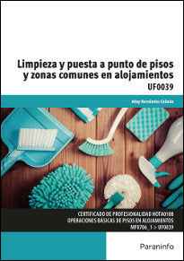 Limpieza y puesta a punto de pisos y zonas comunes en alojamientos, de HERNÁNDEZ COLLADO, MANUEL ADAY | portada del libro