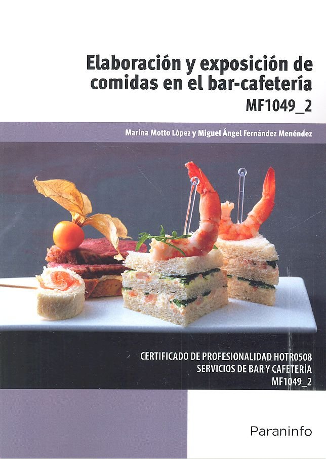 Elaboración y exposición de comidas en el bar-cafetería, de MOTTO LÓPEZ, MARINA | portada del libro