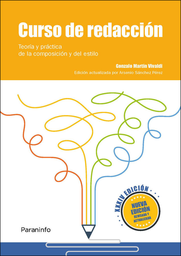 Curso de redacción. Teoría y práctica de la composición y del estilo XXXIV edición, de MARTÃN VIVALDI, GONZALO | portada del