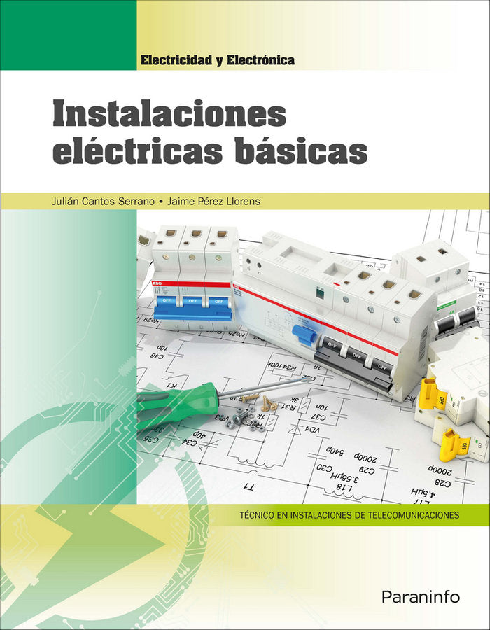 Instalaciones eléctricas básicas, de CANTOS SERRANO, JULIÃN | portada del libro