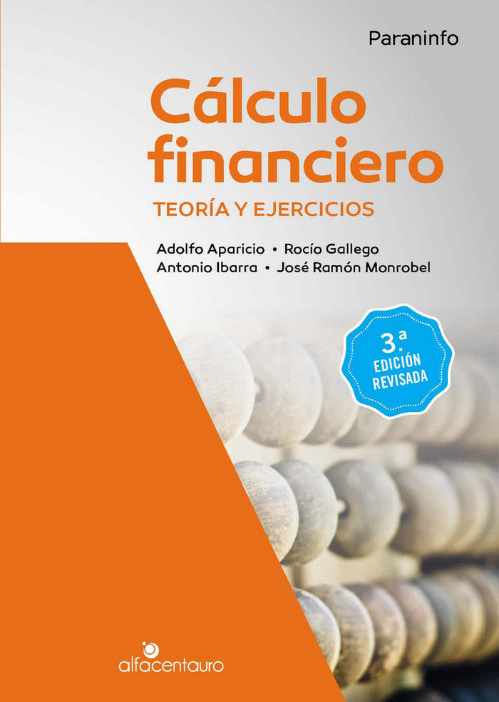 Cálculo financiero. Teoría y ejercicios. 3.ª edición revisada, de APARICIO ROZAS, ADOLFO | portada del libro