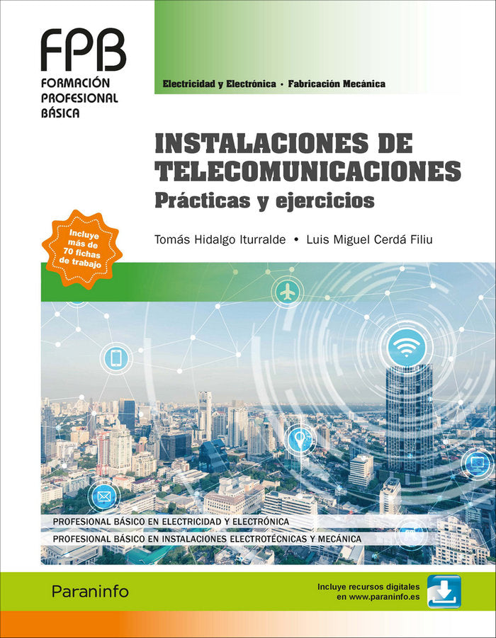 Instalaciones de telecomunicaciones. Prácticas y ejercicios, de CERDÁ FILIU, LUIS MIGUEL | portada del libro