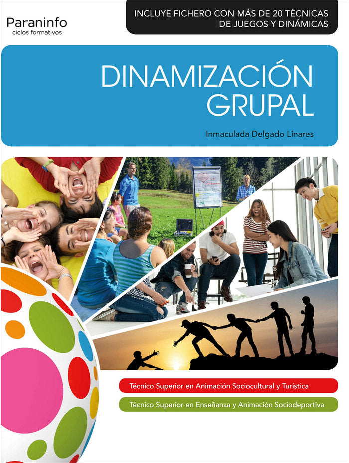 Dinamización grupal, de DELGADO LINARES, INMACULADA | portada del libro
