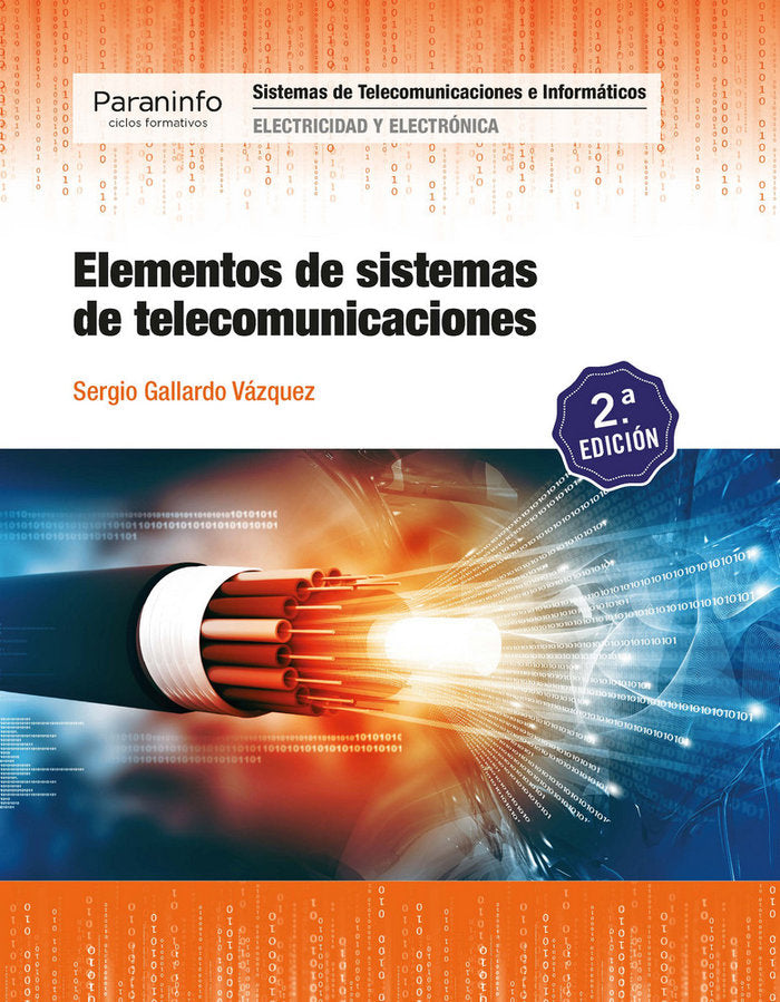 Elementos de sistemas de telecomunicaciones 2.ª edición 2019, de GALLARDO VÁZQUEZ, SERGIO | portada del libro