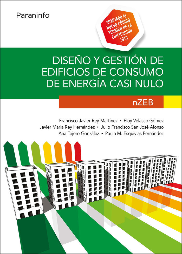 Diseño y gestión de edificios de consumo de energía casi nulo. nZEB, de REY MARTINEZ, FRANCISCO JAVIER | portada del libro