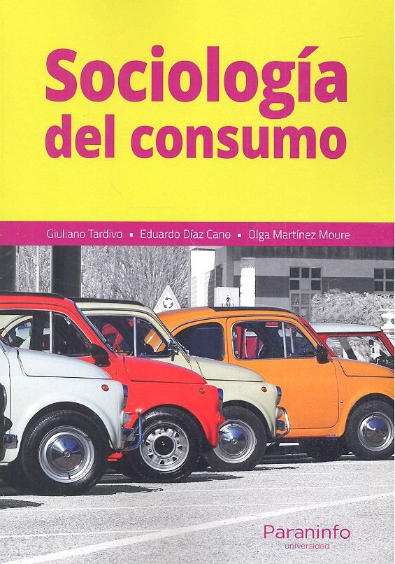 Sociología del consumo, de TARDIVO TARDIVO, GIULIANO | portada del libro