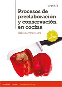 Procesos de preelaboración y conservación en cocina 2.ª edición 2020, de ARMENDÃRIZ SANZ, JOSÉ LUIS | portada del libro