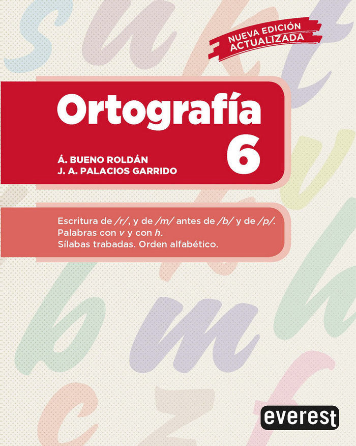 Ortografía 6, de PALACIOS GARRIDO, JOSE ANTONIO | portada del libro