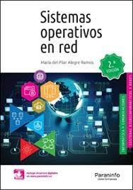 Sistemas operativos en red. Ed. 2021, de ALEGRE RAMOS, MARIA DEL PILAR | portada del libro