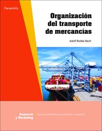 ORGANIZACION DEL TRANSPORTE DE MERCANCIAS, de RODES BACH, ADOLF | portada del libro