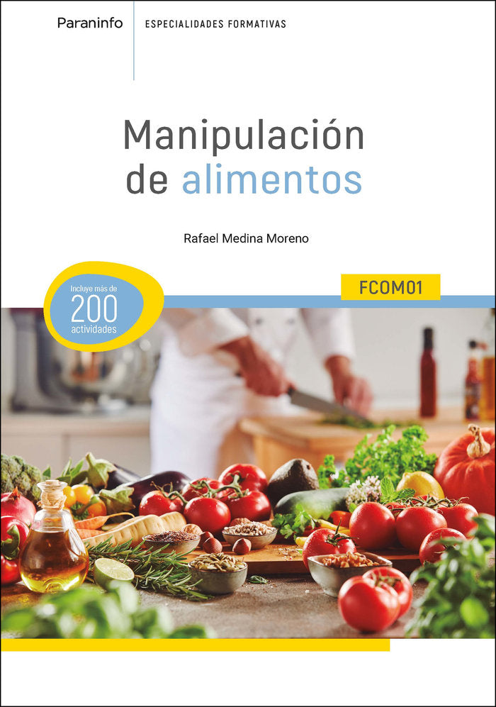MANIPULACION DE ALIMENTOS, de MEDINA MORENO, RAFAEL | portada del libro