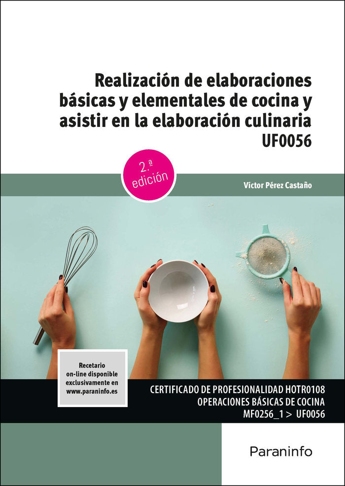 REALIZACION DE ELABORACIONES BASICAS Y ELEMENTALES DE COCINA, de PEREZ CASTAÑO, VICTOR | portada del libro