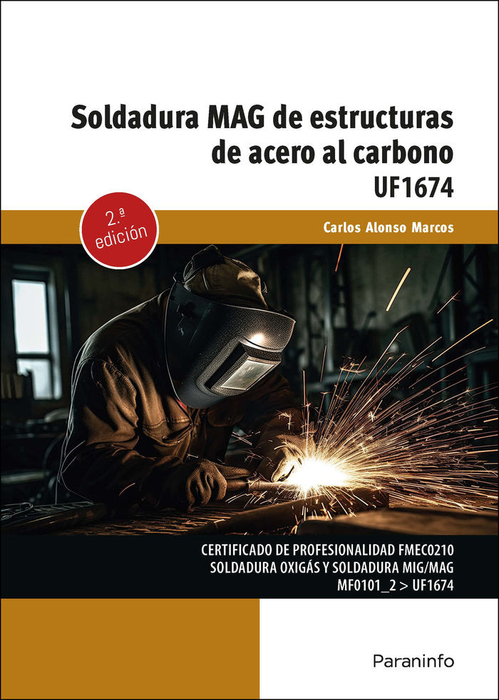 Soldadura MAG de estructuras de acero al carbono, de ALONSO MARCOS, CARLOS | portada del libro