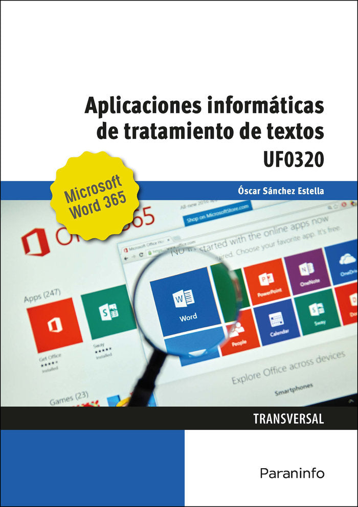 APLICACIONES INFORMATICAS TRATAMIENTO TEXTOS MICROSOFT WORD, de SANCHEZ ESTELLA, OSCAR | portada del libro