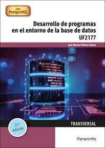 DESARROLLO DE PROGRAMAS EN EL ENTORNO DE LA BASE DE DATOS, de PIÑEIRO GOMEZ, JOSE MANUEL | portada del libro