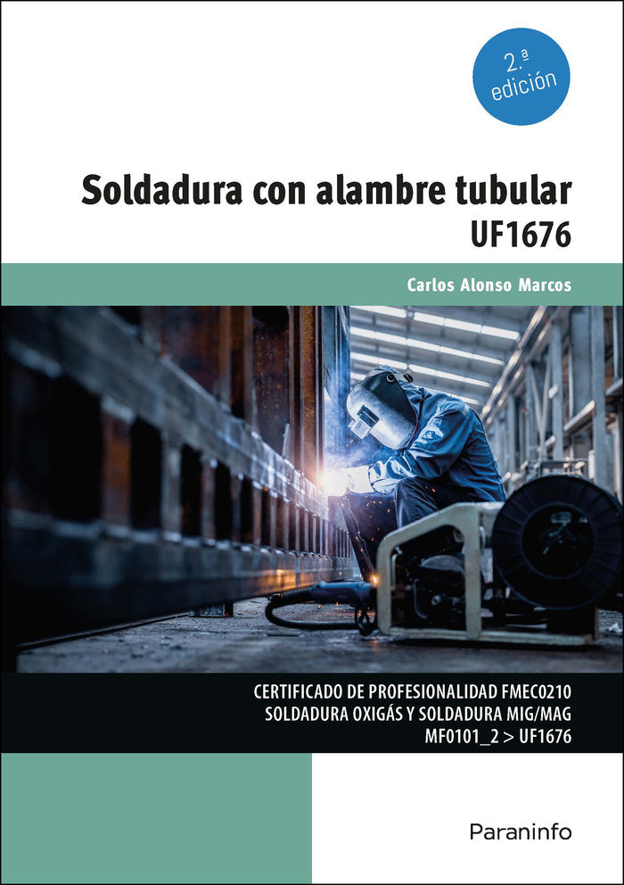 Soldadura con alambre tubular, de ALONSO MARCOS, CARLOS | portada del libro
