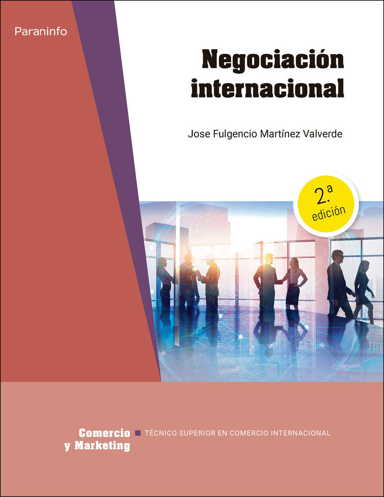 NEGOCIACION INTERNACIONAL 2.ª EDICION 2025, de MARTINEZ VALVERDE, JOSE FULGENCIO | portada del libro
