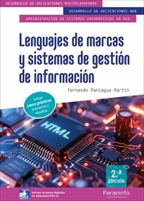 LENGUAJES DE MARCAS Y SISTEMAS DE GESTION DE INFORMACION 2.ª EDICION 2025, de PANIAGUA MARTIN, FERNANDO | portada del libro