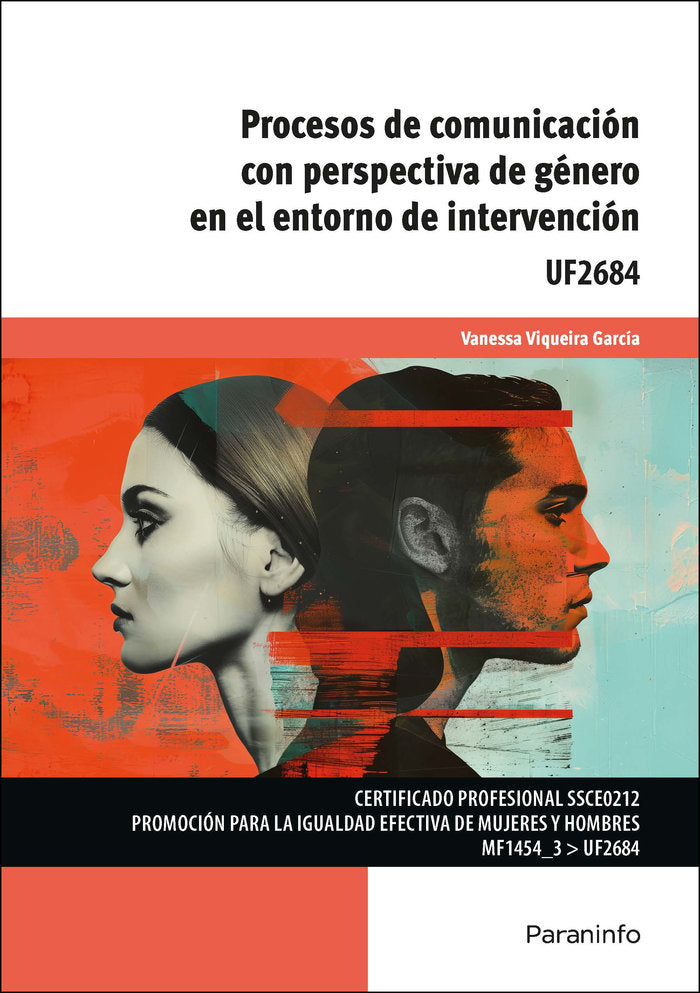 PROCESOS DE COMUNICACION CON PERSPECTIVA DE GENERO EN EL ENTORNO DE INTERVENCION, de VIQUEIRA GARCIA,VANESSA | portada del li