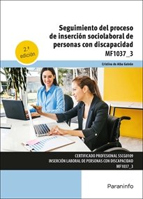 SEGUIMIENTO PROCESO INSERCION SOCIOLABORAL PERSONAS DISCAPA, de DE ALBA GALVAN, CRISTINA | portada del libro