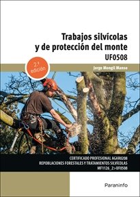 TRABAJOS SILVICOLAS Y DE PROTECCION DEL MONTE, de MONGIL MANSO, JORGE | portada del libro
