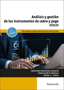 ANALISIS Y GESTION DE LOS INSTRUMENTOS DE COBRO Y PAGO, de HORTIGUELA VALDEANDE, MARIA ANGELES | portada del libro